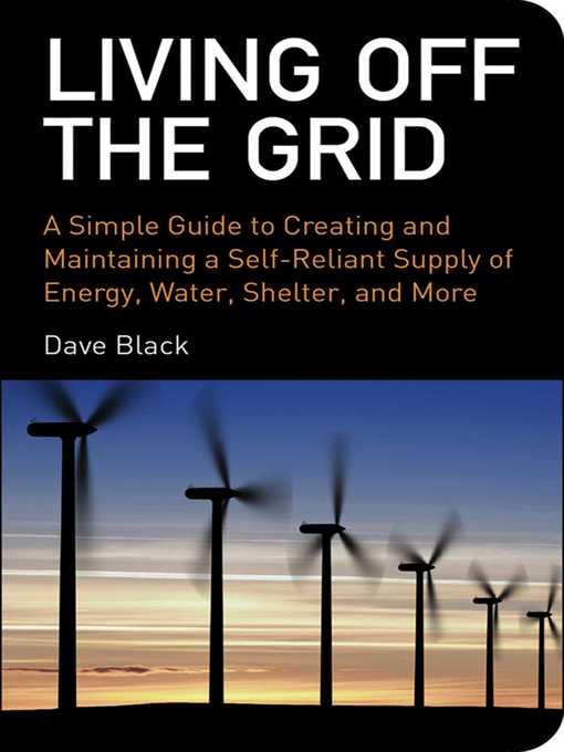 Title details for Living Off the Grid by David Black - Available